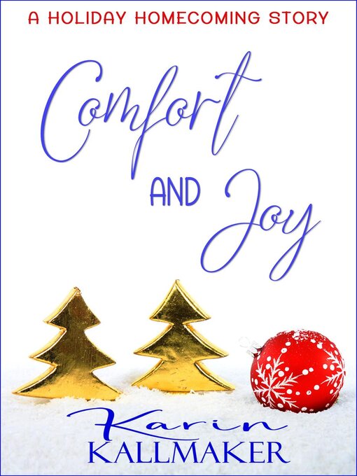 Title details for Comfort and Joy by Karin Kallmaker - Available